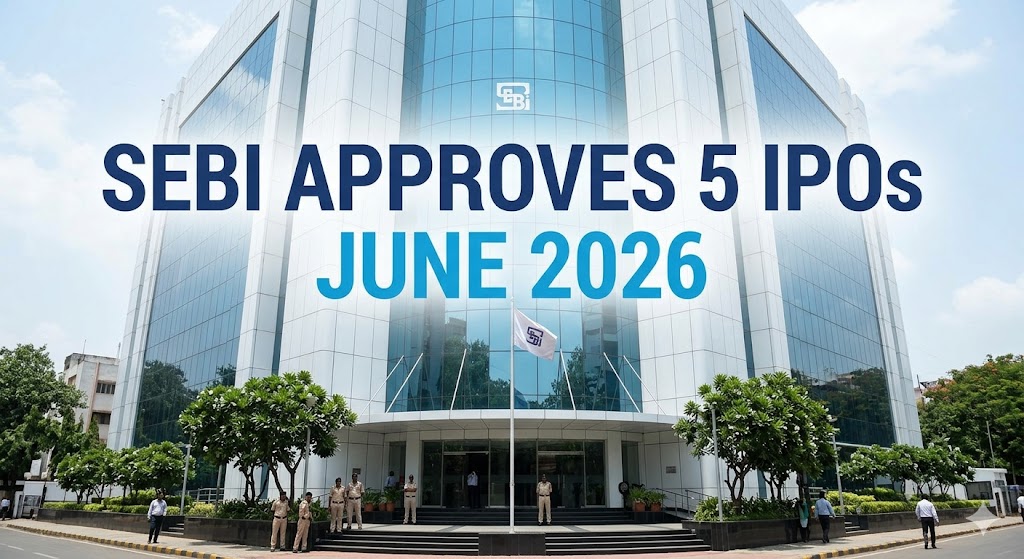 SEBI Clears 5 IPOs Worth Rs 10,000 Crore in Early June 2026, OYO Parent Prism Leads the Pack